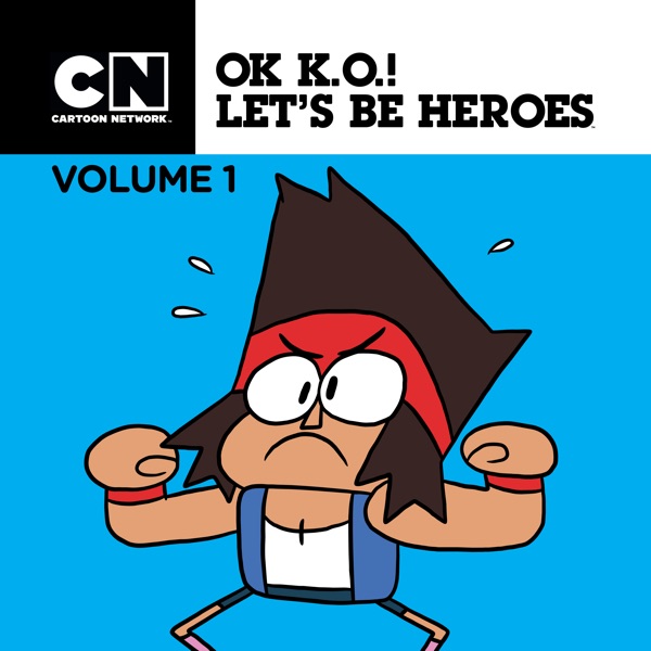 Watch OK K.O.! Let's Be Heroes Season 1 Episode 16 Legends of Mr. Gar