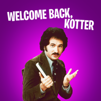 Welcome Back, Kotter - Welcome Back, Kotter, The Complete Series artwork