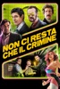 Locandina Non ci resta che il crimine su Apple iTunes Locandina Non ci resta che il crimine su Apple iTunes