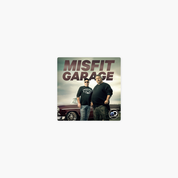Misfit Garage Season 6 On Itunes Misfit Garage Season 6 On Itunes