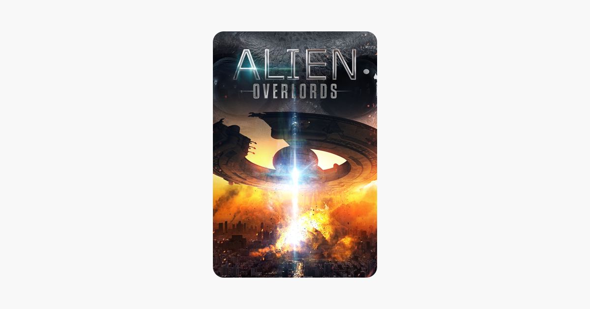 alien overlords full movie