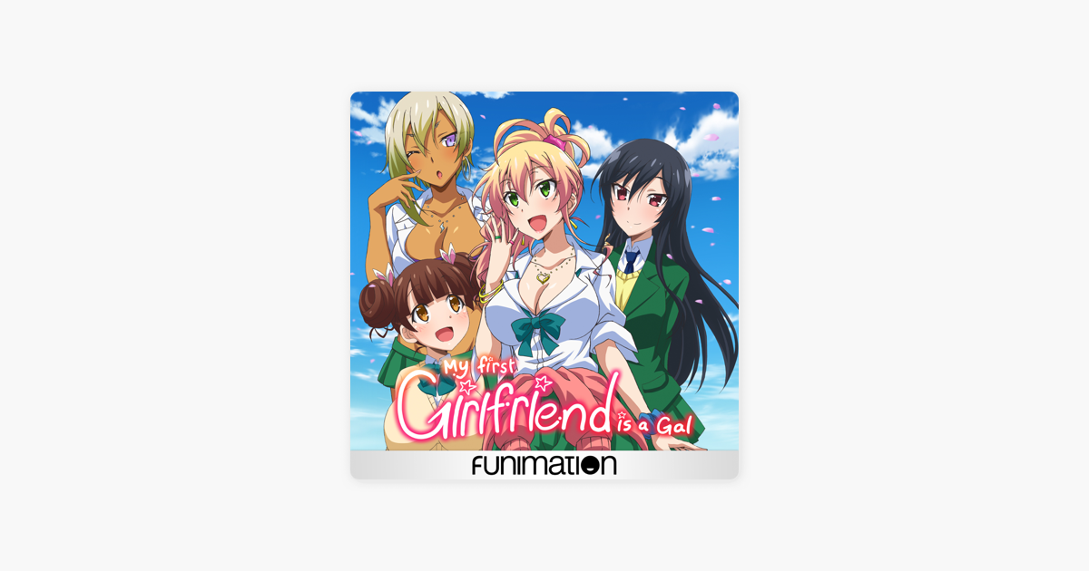 ‎My First Girlfriend Is a Gal on iTunes