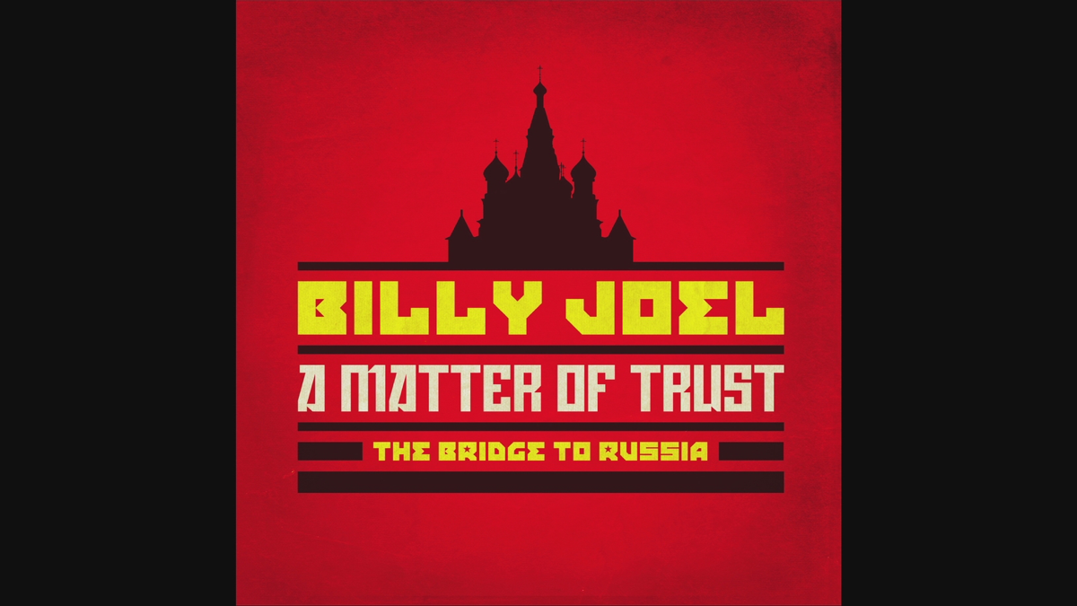 My friends live in moscow. Billy Joel a matter of Trust. Billy Joel - концерт 1987. Billy Joel a matter of Trust фото. Billy Joel the Bridge 1986.
