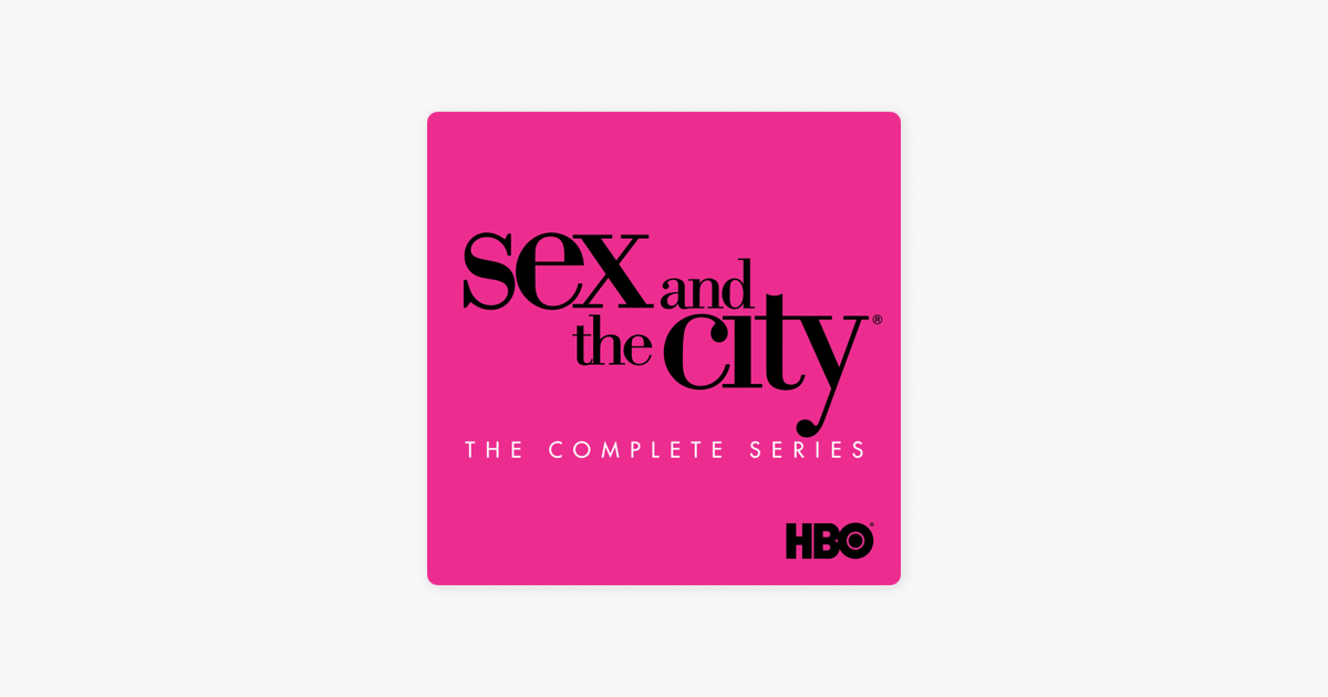 Sex And The City The Complete Series On Itunes