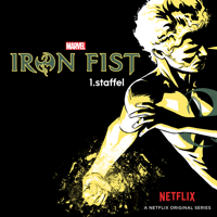Marvel's Iron Fist - Marvel's Iron Fist, Staffel 1 artwork