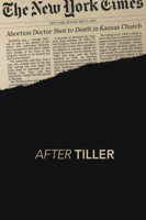 Martha Shane & Lana Wilson - After Tiller artwork