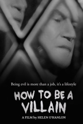 How To Be a Villain