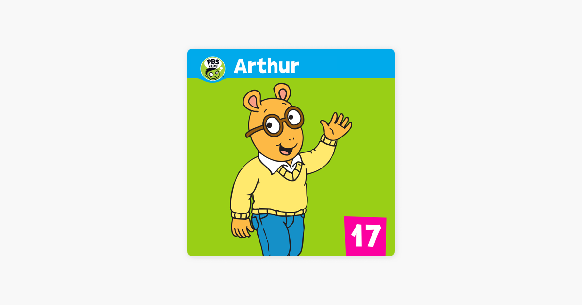 ‎Arthur, Season 17 on iTunes