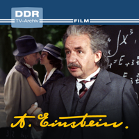 Albert Einstein - Albert Einstein, 2-tlg. DDR-TV Biografie artwork