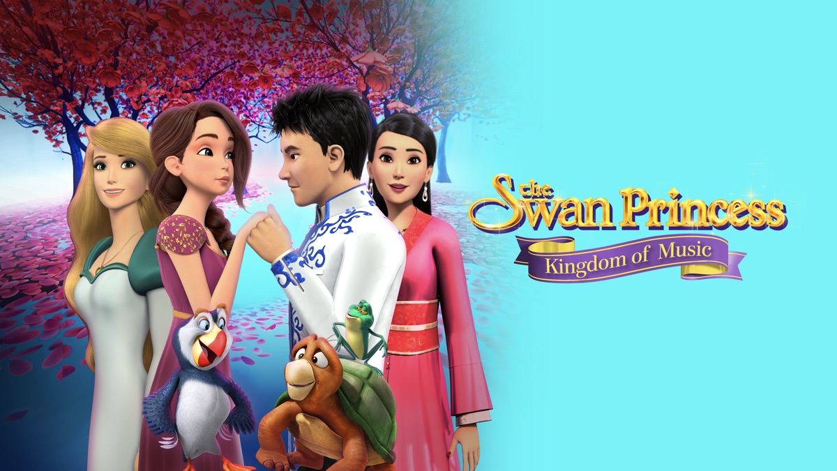 The Swan Princess Kingdom of Music Apple TV