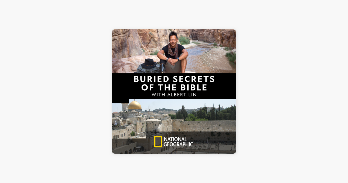 Albert Lin Buried Secrets Of The Bible Buried Secrets of the Bible with Albert Lin on iTunes
