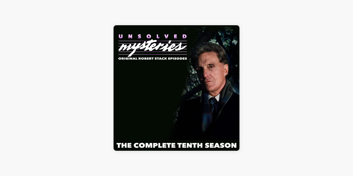 Unsolved Original Robert Episodes, Season 10 iTunes