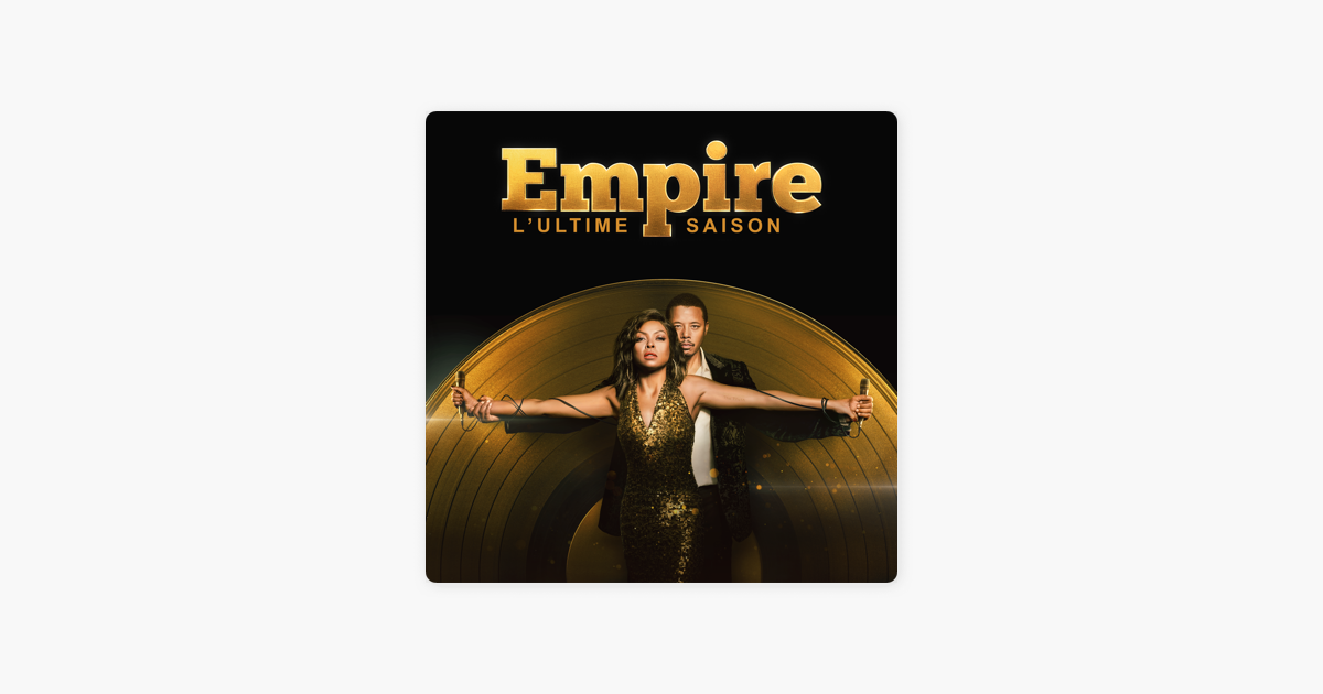 Empire, Saison 6 (VOST) » sur iTunes