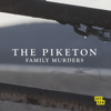 The Piketon Family Murders - The Piketon Family Murders, Season 1  artwork