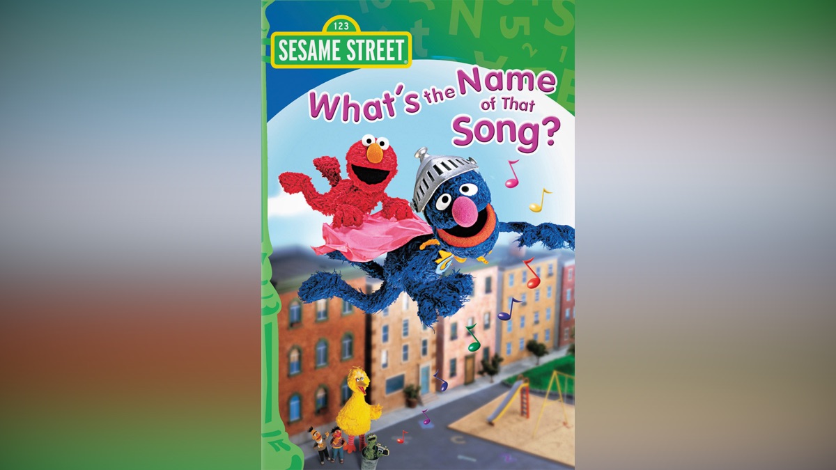 Sesame Street: What's the Name of that Song? | Apple TV