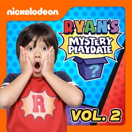 ‎Ryan's Mystery Playdate, Vol. 2 on iTunes