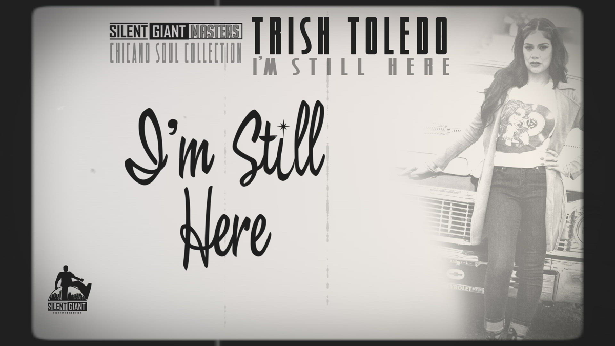 Песня i m still. Trish Toledo. I'M still. Am still believe. Trish Toledo - i want you back картинки.