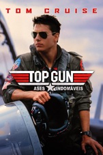 Capa do filme Top Gun - Ases Indomáveis 