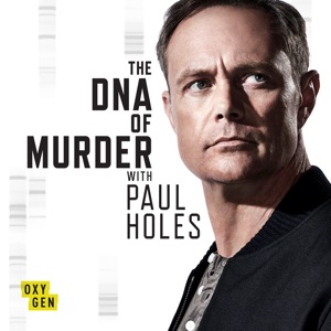 The DNA of Murder with Paul Holes, Season 1 - Episode 9