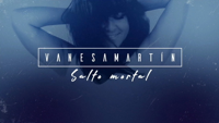 Vanesa Martín - Salto mortal (Lyric Video) artwork
