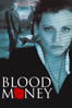 Blood Money (1999) - Michael Ironside