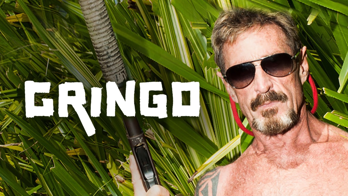 Gringo: The Dangerous Life of John McAfee on Apple TV - Gringo The Dangerous Life Of John Mcafee Review