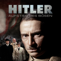 Hitler: Aufstieg des Bösen - Hitler: Aufstieg des Bösen artwork