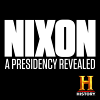 Nixon: A Presidency Revealed - Nixon: A Presidency Revealed artwork