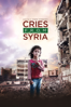 Cries from Syria - Evgeny Afineevsky