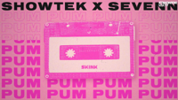 Showtek & Sevenn - Pum Pum artwork