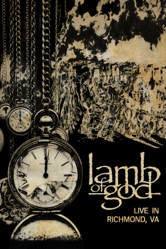 Lamb of God: Live in Richmond, VA - Lamb of God Cover Art