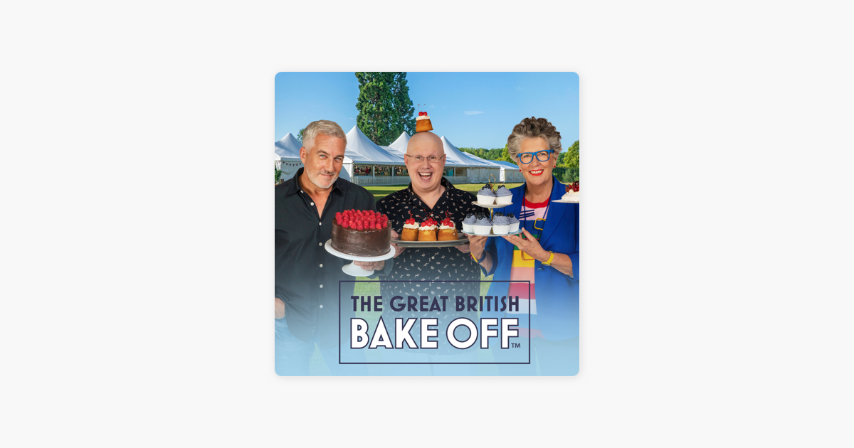 ‎The Great British Bake Off, Series 11 on iTunes