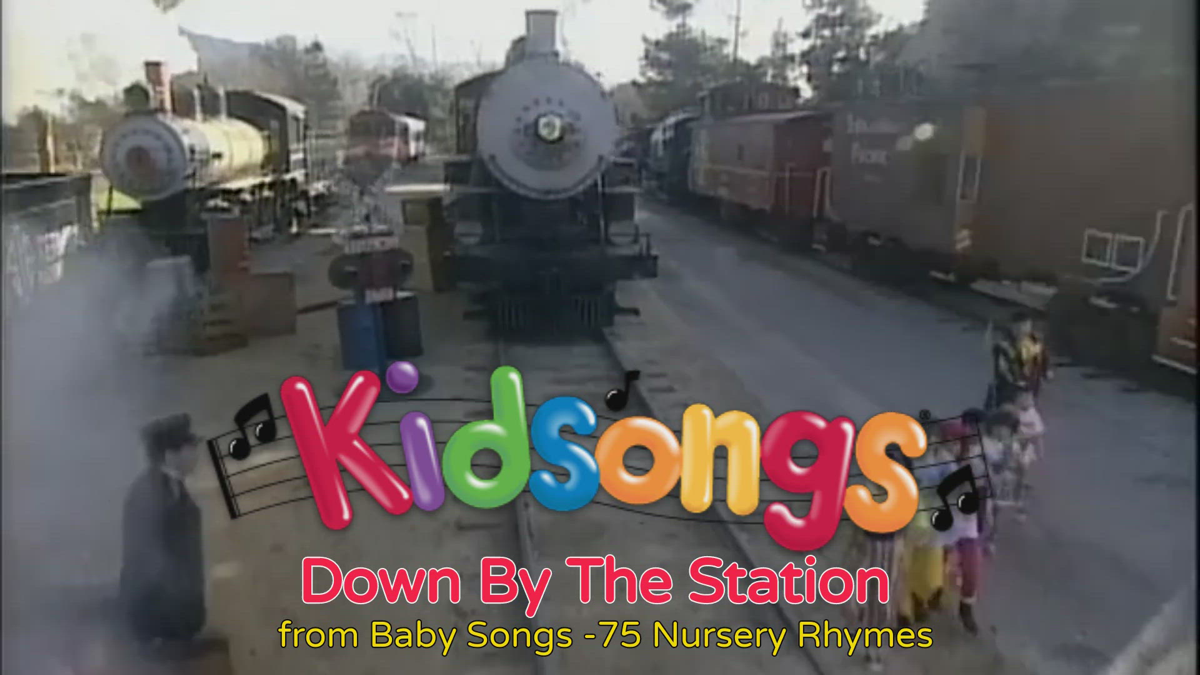 ‎Down By The Station From Kidsongs: Baby Songs-75 Nursery Rhymes By ...