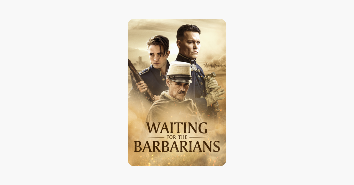 2019 Waiting For The Barbarians 2019 Waiting For The Barbarians