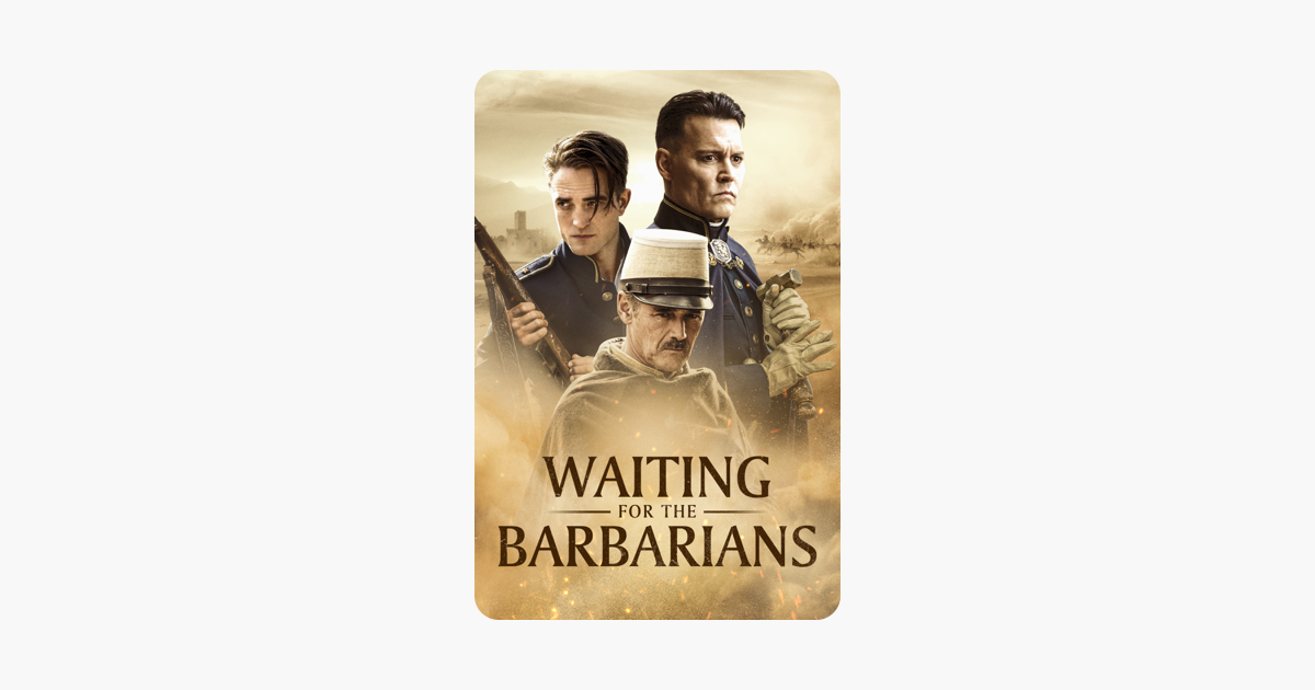 2019 Waiting For The Barbarians