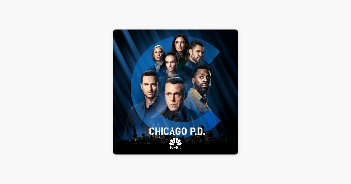 ‎Chicago PD, Season 9 on iTunes