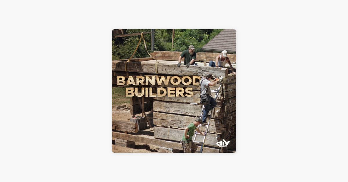 ‎Barnwood Builders, Season 13 on iTunes