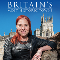 Britain's Most Historic Towns - Britain's Most Historic Towns, Series 1 artwork
