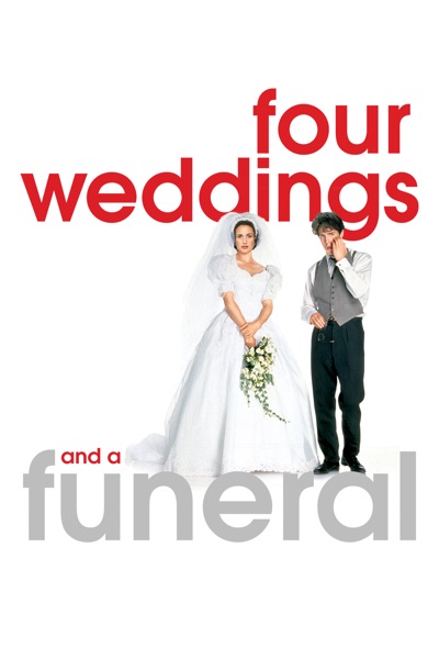 Four Weddings and a Funeral