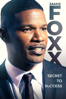 Jamie Foxx: Secret to Success - Ben Sempey