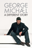 George Michael: A Different Story - Southan Morris