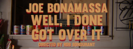 Well, I Done Got Over It - Joe Bonamassa