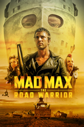 Mad Max: The Road Warrior - George Miller Cover Art