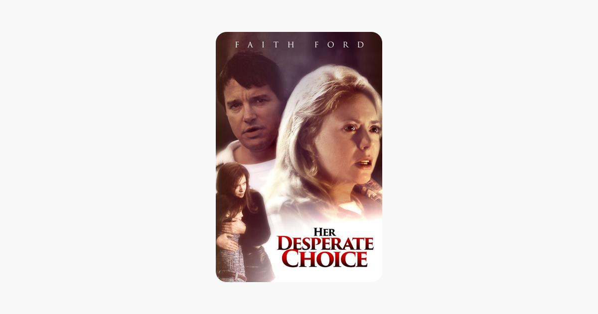 ‎Her Desperate Choice on iTunes