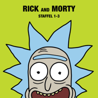 Rick and Morty - Rick and Morty, Staffel 1-3 artwork