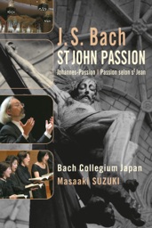 J.S. Bach: Passion selon St Jean