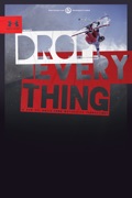 Drop Everything