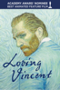 Loving Vincent - Hugh Welchman & Dorota Kobiela