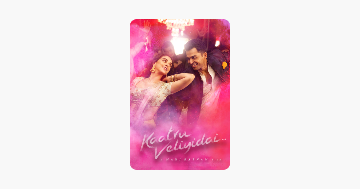 ‎Kaatru Veliyidai on iTunes