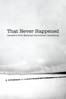 That Never Happened: Canada's First National Internment - Ryan Boyko